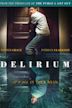 Delirium (2018 film)