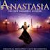 Anastasia: The New Broadway Musical [Original Broadway Cast Recording]