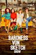 Baroness von Sketch Show