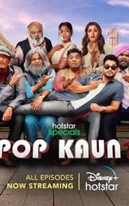 Pop Kaun?