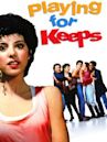 Playing for Keeps (1986 film)