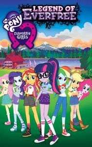 My Little Pony: Equestria Girls - Legend of Everfree