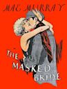 The Masked Bride