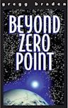 Beyond Zero Point