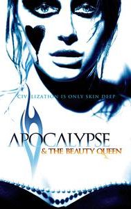 Apocalypse and the Beauty Queen