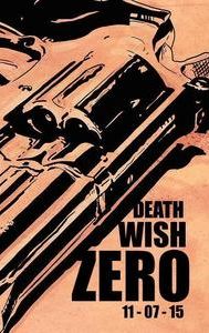 Death Wish Zero