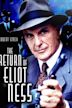 The Return of Eliot Ness