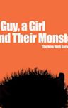 A Guy, a Girl, and Their Monster