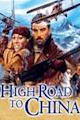 High Road to China