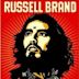 Russell Brand: Messiah Complex