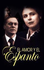 El amor y el espanto