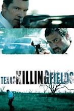 Texas Killing Fields