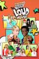 The Really Loud House