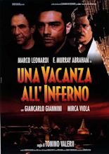 Una vacanza all'inferno (1997) - FilmAffinity