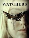 The Watchers - Loro ti guardano