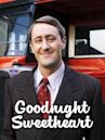 Goodnight Sweetheart