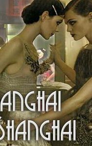 Shanghai Shanghai TV | Drama, Thriller