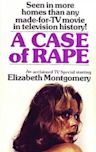 A Case of Rape