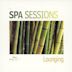 Spa Sessions: Lounging