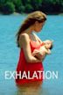 Exhalation