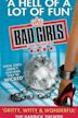 Bad Girls: The Musical