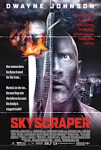 Movie Review: "Skyscraper" (2018) | Lolo Loves Films