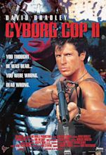 Cyborg Cop II (1994) - IMDb
