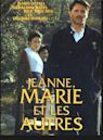 Jeanne, Marie et les autres