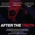 After the Truth