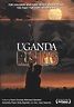 Uganda Rising (film, 2006) | Kritikák, videók, szereplők | MAFAB.hu