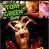 Tom Green: Endangered Feces