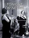 Tonight or Never (1931 film)