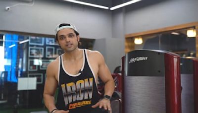 EXCLUSIVE VIDEO: Parth Samthaan's gym and diet routine will inspire you to eat and stay healthy