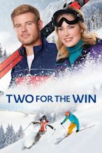 ‎Two for the Win (2021) directed by Jerry Ciccoritti • Reviews, film ...