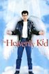 The Heavenly Kid