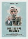Mississippi Messiah