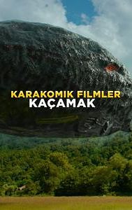 Karakomik Filmler: Kaçamak