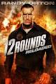 12 Rounds: Reloaded