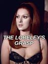 The Loreley's Grasp