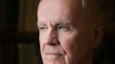 Cormac McCarthy death: Revered author of The Road and No Country For Old Men dies aged 89