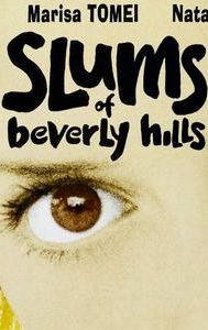 Slums of Beverly Hills