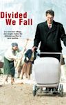 Divided We Fall (film)