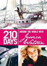 210 Days: Around the World with Jessica Watson (TV Movie 2010) - IMDb