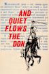 And Quiet Flows the Don