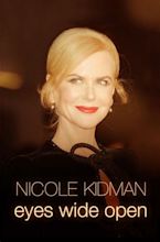 Nicole Kidman: Eyes Wide Open (TV) (2023) - FilmAffinity