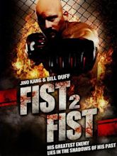 Fist 2 Fist