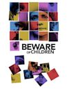 Beware of Children (film)