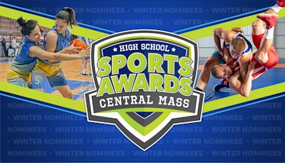 See all winter nominees for Central Mass High School Sports Awards