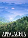 Appalachia: A History of Mountains and People