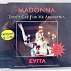 【MADONNA瑪丹娜 Don't Cry for Me Argentina Dance Mix 】德製，單曲 CD！